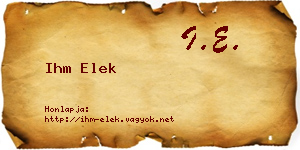 Ihm Elek névjegykártya
